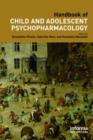 Image for Handbook of child and adolescent psychopharmacology