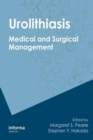 Image for Urolithiasis : Medical and Surgical Management of Stone Disease