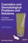 Image for Cosmetics and Dermatologic Problems and Solutions