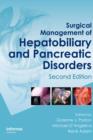 Image for Surgical Management of Hepatobiliary and Pancreatic Disorders, Second Edition