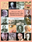 Image for Historical Atlas of Dermatology and Dermatologists