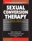 Image for Sexual conversion therapy: ethical, clinical, and research perspectives