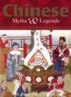 Image for Chinese Myths &amp; Legends