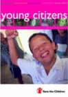 Image for Young citizens  : children as active citizens around the world