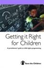 Image for Getting it Right for Children
