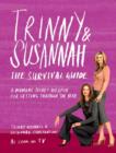 Image for Trinny and Susannah the Survival Guide