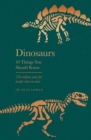 Image for Dinosaurs: 10 things you should know