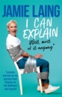 Image for I can explain  : lessons learned on my journey from Chelsea to the ballroom and beyond