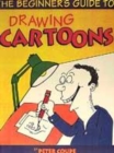Image for Beginner&#39;s guide to drawing cartoons