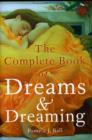 Image for The complete book of dreams and dreaming
