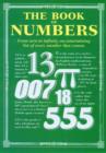 Image for The book of numbers  : from zero to infinity, an entertaining list of every number that counts