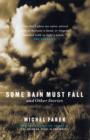 Image for Some Rain Must Fall And Other Stories