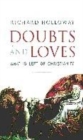 Image for Doubts and loves  : what is left of Christianity