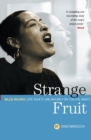 Image for Strange fruit  : Billie Holiday, cafâe society, and an early cry for civil rights