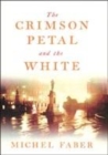 Image for Crimson Petal &amp; the White