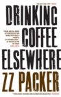 Image for Drinking Coffee Elsewhere
