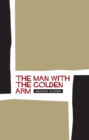 Image for The man with the golden arm