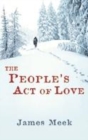Image for The people&#39;s act of love