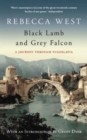 Image for Black lamb and grey falcon  : a journey through Yugoslavia