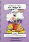 Image for Support for Basic Science : Bk. 1B : Life Processes and Living Things