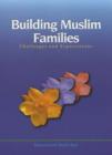 Image for Building Muslim Families
