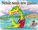 Image for Nessie Needs New Glasses