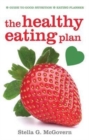 Image for The healthy eating plan