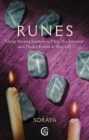 Image for Runes  : using ancient symbols to help you interpret and predict events in your life