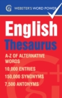 Image for Webster&#39;s Word Power English Thesaurus: A-Z of Alternative Words