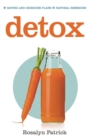 Image for Detox: Eating, diet, detox and exercise plans; Natural Remedies