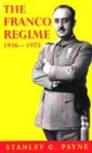 Image for The Franco regime, 1936-1975