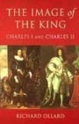 Image for Image of the King: Charles 1 &amp; 2