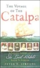 Image for The voyage of the Catalpa  : a perilous journey and six Irish rebels&#39; escape to freedom