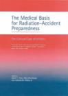 Image for The Medical Basis for Radiation-Accident Preparedness