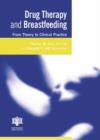 Image for Drug Therapy and Breastfeeding: From Theory to Clinical Practice