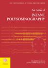 Image for An Atlas of Infant Polysomnography
