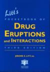 Image for Litt&#39;s Pocketbook of Drug Eruptions and Interactions