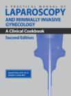 Image for A Practical Manual of Laparoscopy and Minimally Invasive Gynecology