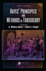 Image for Hayes&#39; Principles and Methods of Toxicology