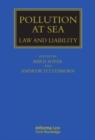 Image for Pollution at sea  : law and liability
