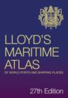Image for Lloyd&#39;s Maritime Atlas of World Ports and Shipping Places