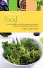 Image for Healing with food  : a concise guide to using the therapeutic properties of food to stay healthy and fight infection