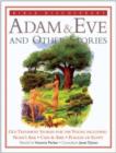 Image for Adam &amp; Eve  : classic stories from the Old Testament