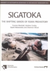 Image for Sigatoka : Shifting Sands of Fijian Prehistory