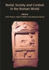 Image for Burial, society and context in the Roman world