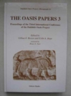 Image for The Oasis papers III  : proceedings of the Third International Conference of the Dakhleh Oasis Project