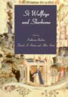 Image for St. Wulfsige and Sherbourne  : essays to celebrate the millenium of the Benedictine Abbey, 998-1998