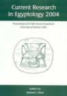 Image for Current Research in Egyptology 5 (2004) : Proceedings of the Fifth Annual Symposium