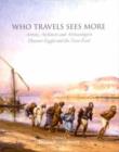 Image for Who Travels Sees More