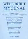 Image for Well Built Mycenae, Fascicule 13